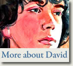 More about David