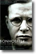 Bonhoeffer: Pastor, Martyr, Prophet, Spy by Eric Metaxas 