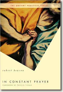 In Constant Prayer by Robert Benson
