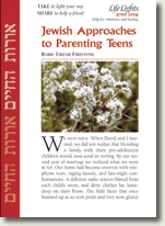 Jewish Approaches to Parenting Teens by Rabbi Tirzah Firestone