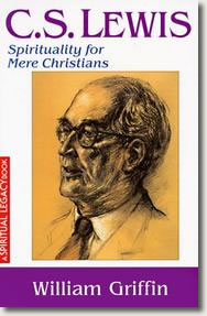 William Griffin on Mere Christianity