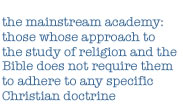 definition of the mainstream academy